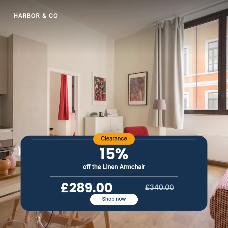 The same template with different values: 15% off the Linen Armchair, £289.00 reduced from £340.00, over an interior photo.
